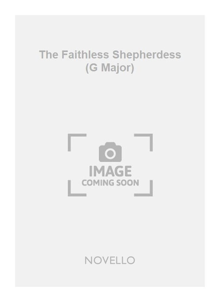 The Faithless Shepherdess (G Major)